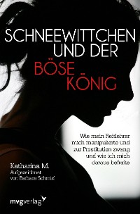 Cover Schneewittchen und der böse König