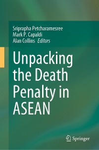Cover Unpacking the Death Penalty in ASEAN