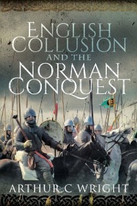 Cover English Collusion and the Norman Conquest