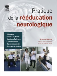 Cover Pratique de la rééducation neurologique