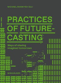 Cover Practices of Futurecasting