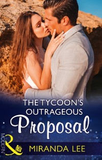 Cover Tycoon's Outrageous Proposal (Mills & Boon Modern) (Marrying a Tycoon, Book 2)