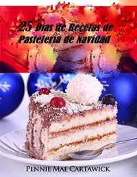 Cover 25 Días de Recetas de Pastelería de Navidad