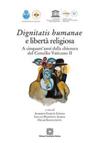 Cover Dignitatis humanae e libertà religiosa
