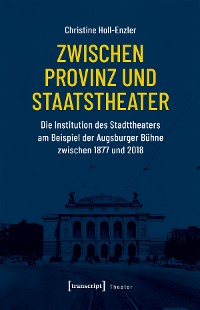 Cover Zwischen Provinz und Staatstheater