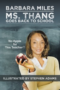 Cover Ms. Thang Goes Back to School