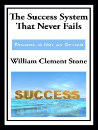 Cover The Success System That Never Fails  (with linked TOC)
