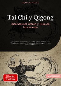 Cover Tai Chi y Qigong: Arte Marcial Interno y Guía de Movimiento