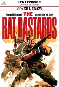 Cover Rat Bastards #10: Kill Crazy