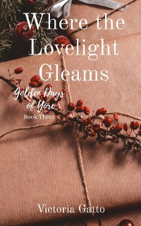 Cover Where the Lovelight Gleams