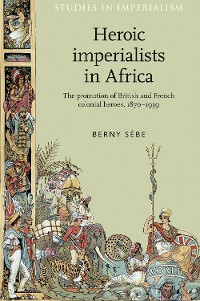 Cover Heroic imperialists in Africa