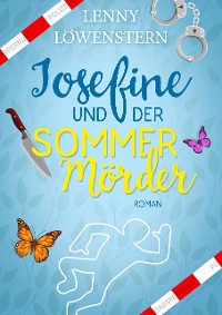 Cover Josefine und der Sommermörder