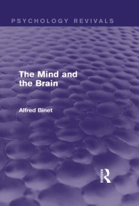 Cover The Mind and the Brain (Psychology Revivals)