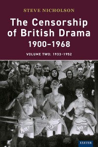 Cover The Censorship of British Drama 1900-1968 Volume 2