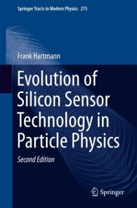 Cover Evolution of Silicon Sensor Technology in Particle Physics