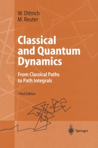 Cover Classical and Quantum Dynamics