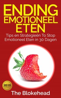 Cover Ending emotioneel eten - Tips en strategieën To stop emotioneel eten in 30 dagen