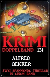 Cover Krimi Doppelband 131 - Zwei spannende Thriller in einem Band