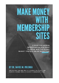 Cover Make Money with Membership Sites