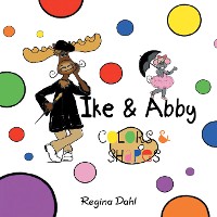 Cover Ike & Abby Colors & Shapes