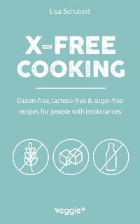 Cover X-Free Cooking