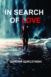 Cover IN SEARCH OF LOVE