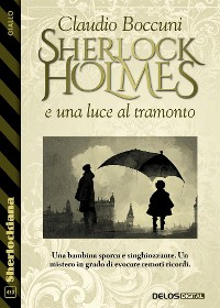 Cover Sherlock Holmes e una luce al tramonto