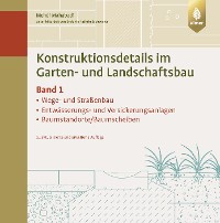 Cover Konstruktionsdetails im Garten- und Landschaftsbau - Band 1