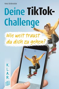 Cover Deine TikTok-Challenge - Wie weit traust du dich zu gehen?