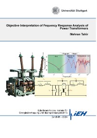 Cover Objective Interpretation of Frequency Response Analysis of Power Transformers