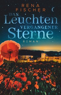 Cover Das Leuchten vergangener Sterne