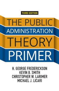 Cover The Public Administration Theory Primer