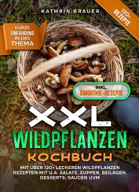 Cover XXL Wildpflanzen Kochbuch