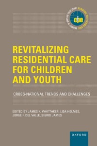 Cover Revitalizing Residential Care for Children and Youth