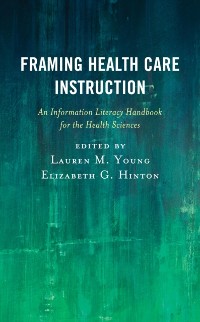 Cover Framing Health Care Instruction