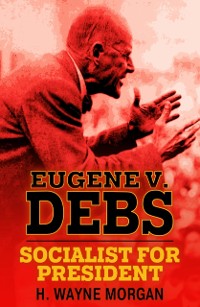 Cover Eugene V. Debs