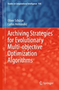 Cover Archiving Strategies for Evolutionary Multi-objective Optimization Algorithms