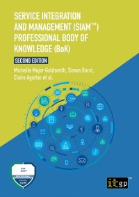Cover Service Integration and Management (SIAM(TM)) Professional Body of Knowledge (BoK), Second edition