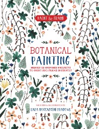 Cover Paint and Frame: Botanical Painting