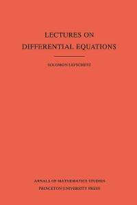 Cover Lectures on Differential Equations. (AM-14), Volume 14
