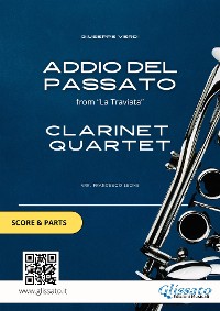 Cover Clarinet Quartet "Addio del Passato" by Verdi (score & parts)