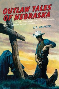 Cover Outlaw Tales of Nebraska
