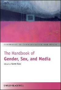 Cover The Handbook of Gender, Sex, and Media