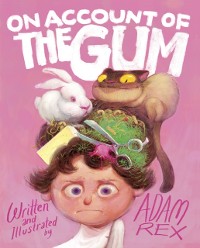 Cover On Account of the Gum