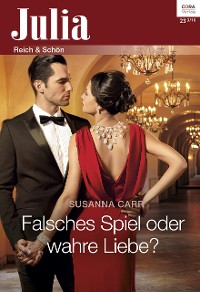 Cover Falsches Spiel oder wahre Liebe?