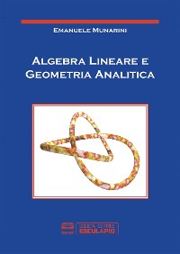 Cover Algebra Lineare e geometria analitica