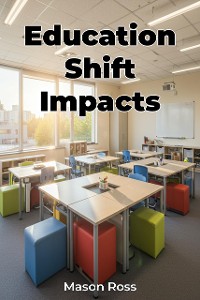 Cover Education Shift Impacts