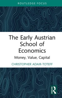 Cover Early Austrian School of Economics