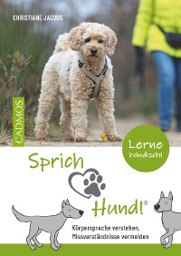 Cover Sprich Hund!