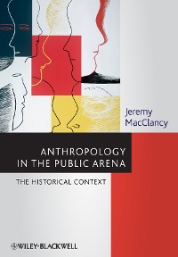 Cover Anthropology in the Public Arena